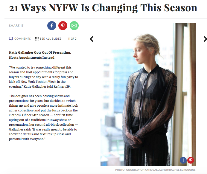 Refinery29 article on how NYFW has changed this season featuring katie gallagher 