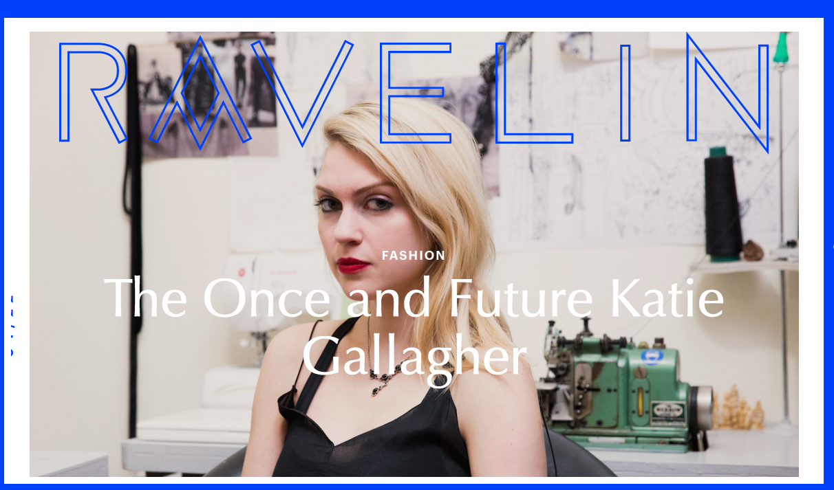 Ravelin Magazine featuring Katie Gallagher